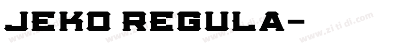 Jeko Regula字体转换